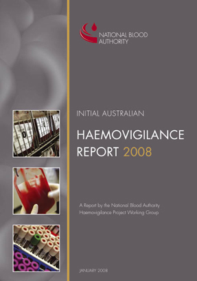 Figure 3.18 Initial Australian Haemovigilance Report